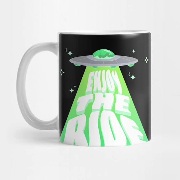 "Enjoy the Ride" Alien Spaceship by Cider Printables